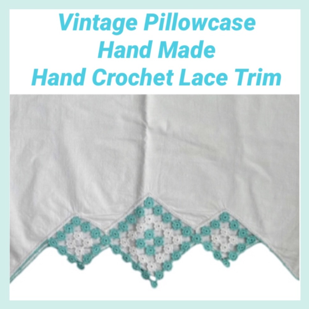 Vintage Pillowcase Hand Crocheted Lace Trim Handmade Hand Crafted Cotton Linen